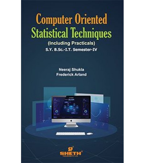 Computer Oriented Statistical Techniques Sem 4 SYBSc IT Sheth Publication B.Sc IT Sem 4 - SchoolChamp.net