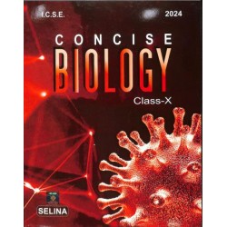 Selina Concise Biology for ICSE Class 10 | Latest Edition