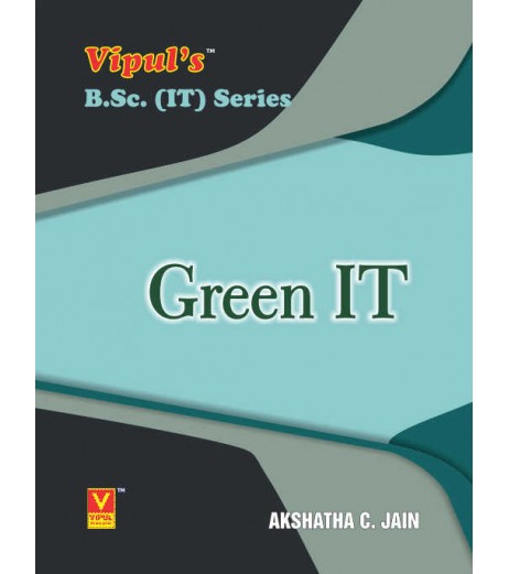Green IT Sem 2 B.Sc-IT Vipul Prakashan