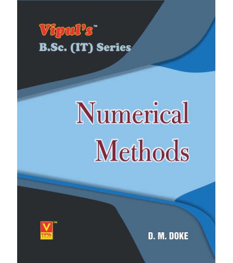 Numerical Methods Sem 2 B.Sc-IT Vipul Prakashan