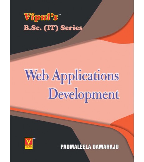 Web Applications Development Sem 2 B.Sc-IT Vipul Prakashan