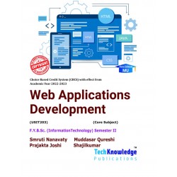 Web Applications Development Sem 2 B.Sc-IT TechKnowledge