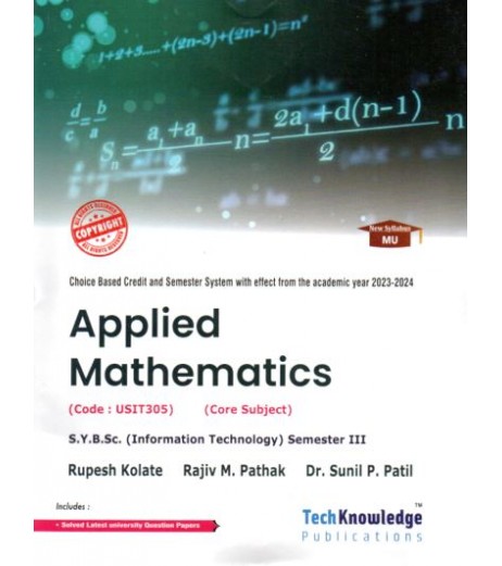 Applied Mathematics Sem 3 SYBSc IT techknowledge Publication B.Sc IT Sem 3 - SchoolChamp.net