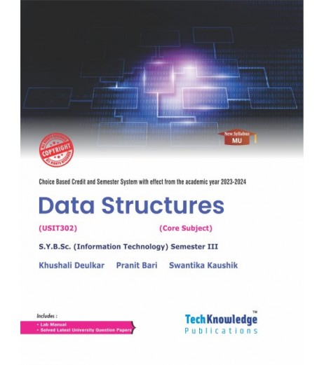 Data Structures Sem 3 SYBSc IT techknowledge Publication B.Sc IT Sem 3 - SchoolChamp.net