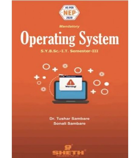 Operating System Sem 3 SYBSc IT Sheth Publication | Latest Edition