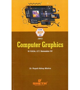 Computer Graphics Sem 4 SYBSc IT Sheth Publication | NEP 2020