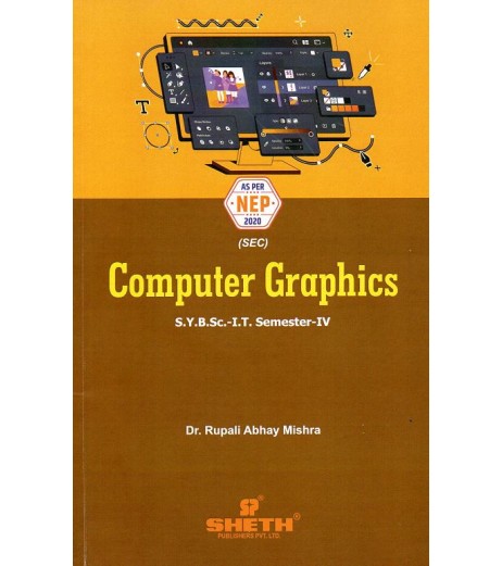 Computer Graphics Sem 4 SYBSc IT Sheth Publication | NEP 2020