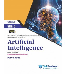 Artificial Intelligence Sem 5 TY Bsc IT Tech-Knowledge Publication