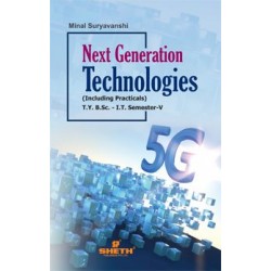 Next Generation Technology Sem 5 TYBsc IT Sheth Publication