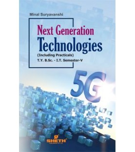 Next Generation Technology Sem 5 TYBsc IT Sheth Publication