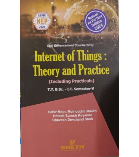 Internet of Things Sem 5 TyBscIT Sheth Publication B.Sc IT Sem 5 - SchoolChamp.net