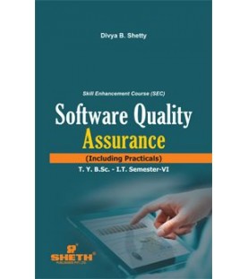 Software Quality Assurance Sem 6  TYBSc IT Sheth Publication