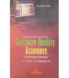 Software Quality Assurance Sem 6  TYBSc IT Sheth Publication | Mumbai University 