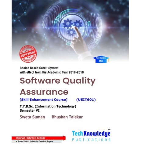 Software Quality Assurance Sem 6  TYBSc-IT Tech-knowledge Publication B.Sc IT Sem 6 - SchoolChamp.net