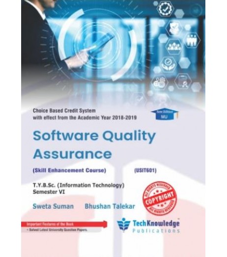 Software Quality Assurance Sem 6  TYBSc-IT Tech-knowledge Publication B.Sc IT Sem 6 - SchoolChamp.net