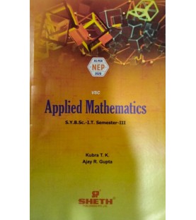 Applied Mathematics Sem 3 SYBSc IT Sheth Publication | NEP 2020