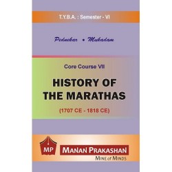 History of Marathas T.Y.B.A.Sem 6 Manan Prakashan