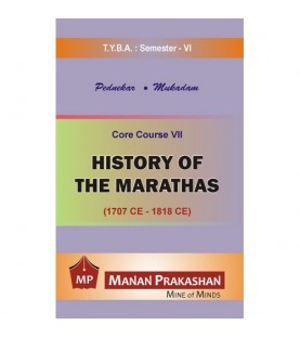 History of Marathas T.Y.B.A.Sem 6 Manan Prakashan