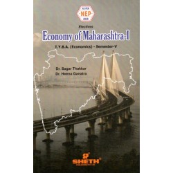 Economy of Maharashtra-I T.Y.B.A. Sem 5 Sheth Publication |