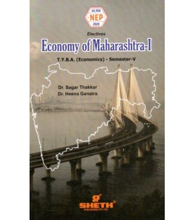 Economy of Maharashtra-I T.Y.B.A. Sem 5 Sheth Publication | NEP 2020