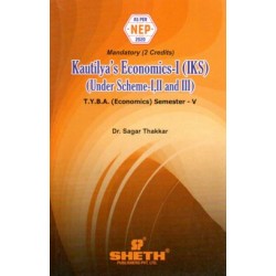 Kautilyas Economics-I  T.Y.B.A. Sem 5 Sheth Publication |