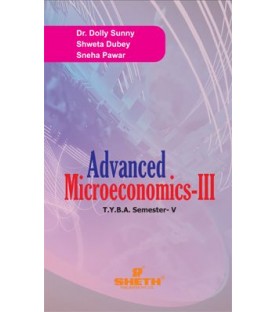 Advanced Microeconomics T.Y.B.A. Sem 5 Sheth Publication