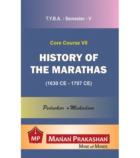 History of Marathas T.Y.B.A.Sem 5 Manan Prakashan B.A. Sem 5 - SchoolChamp.net