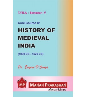 History of Mediaeval India Paper-IV T.Y.B.A.Sem 5 Manan Prakashan