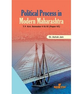 Political Process in Modern Maharashtra Paper-VI T.Y.B.A.Sem 5 Sheth Publication