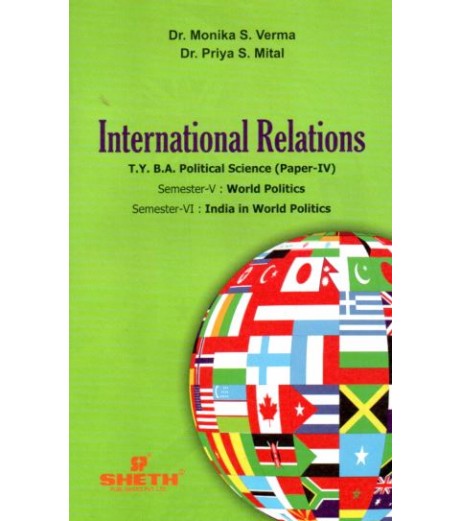 International Relations T.Y.B.A.Sem 5 and 6 Sheth Publication B.A. Sem 5 - SchoolChamp.net