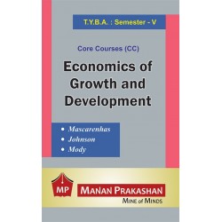 Economics of Growth Development T.Y.B.A.Sem 5 Manan