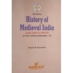 History of Mediaeval India S.Y.B.A.Sem 4 Sheth Publication