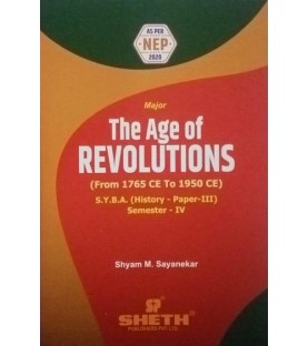 The Age of Revolutions -History  Paper-III S.Y.B.A.Sem 4 Sheth Publication | NEP 2020