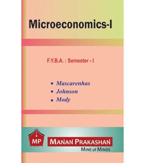 Economics-I  F.Y.B.A. Semester 1 Manan Prakashan B.A. Sem 1 - SchoolChamp.net