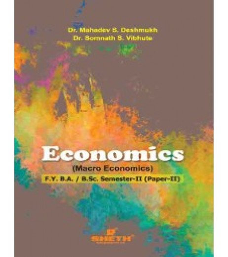 Macroeconomics Paper-II  F.Y.B.A. Semester 2 Sheth Publication B.Sc Sem 2 - SchoolChamp.net
