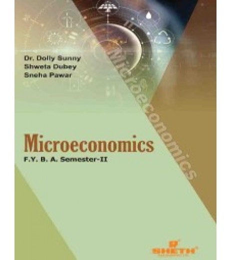 Microeconomics F.Y.B.A. Semester 2 Sheth Publication B.A. Sem 2 - SchoolChamp.net