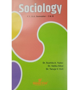 Sociology F.Y.B.A. Semester 1 & 2 Sheth Publication