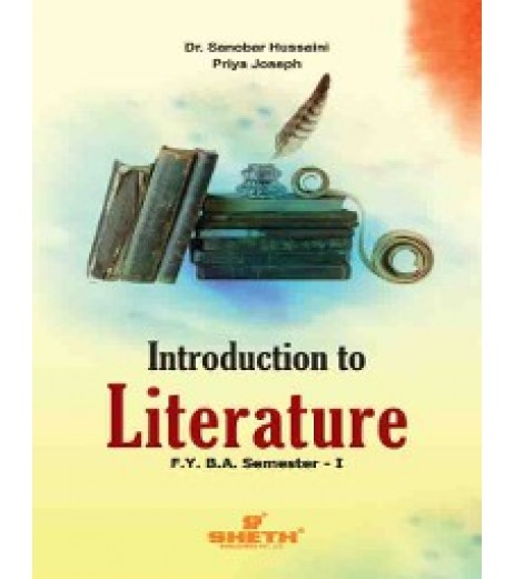 Introduction to Literaturei F.Y.B.A. Semester 1 Sheth Publication B.A. Sem 1 - SchoolChamp.net