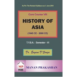 History of Asia T.Y.B.A.Sem 6 Manan Prakashan