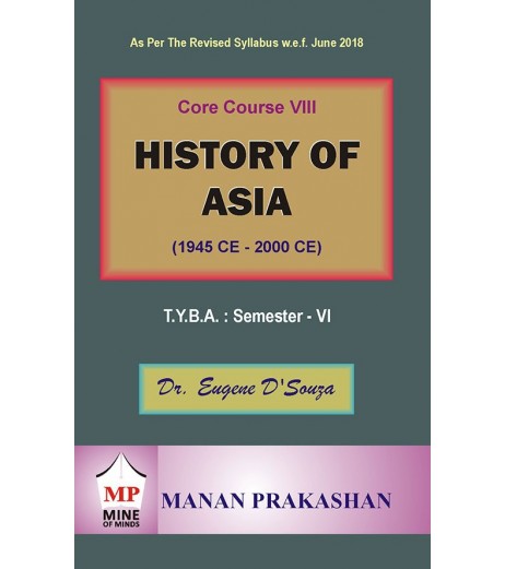 History of Asia T.Y.B.A.Sem 6 Manan Prakashan B.A. Sem 6 - SchoolChamp.net