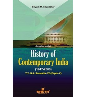 History of Contemporary India T.Y.B.A.Sem 6 Sheth Publication