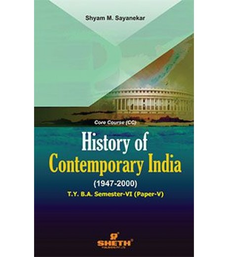 History of Contemporary India T.Y.B.A.Sem 6 Sheth Publication B.A. Sem 6 - SchoolChamp.net