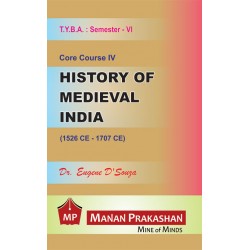 History of Mediaeval India T.Y.B.A.Sem 6 Manan Prakashan