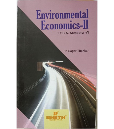 Environmental Economics II T.Y.B.A.Sem 6 Sheth Publication