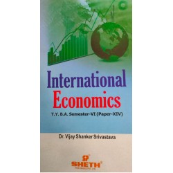 International Economics T.Y.B.A.Sem 6 Sheth Publication