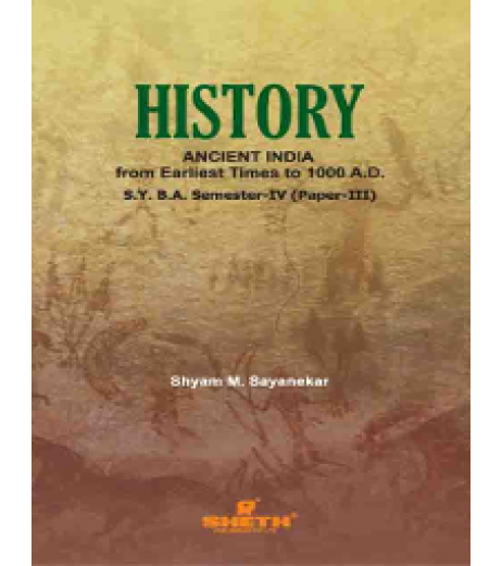 Ancient India Paper-III S.Y.B.A.Sem 4 Sheth Publication B.A. Sem 4 - SchoolChamp.net