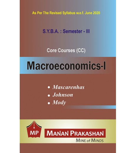Macroeconomics-I S.Y.B.A.Sem 3 Manan Prakashan B.A. Sem 3 - SchoolChamp.net