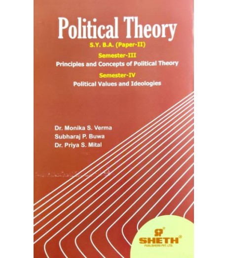 Political Theory Paper-II S.Y.B.A.Sem 3 & 4 Sheth Publication B.A. Sem 3 - SchoolChamp.net