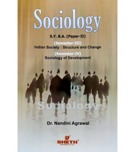 Sociology S.Y.B.A.Sem 3 & 4 Sheth Publication B.A. Sem 3 - SchoolChamp.net