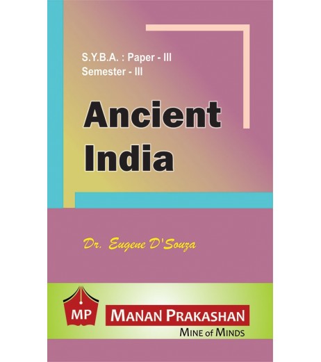Ancient India Paper-III S.Y.B.A.Sem 3 Manan Prakashan B.A. Sem 3 - SchoolChamp.net